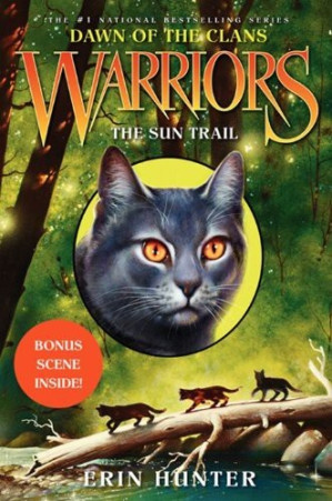 [EPUB] Warriors: Dawn of the Clans #1: The Sun Trail