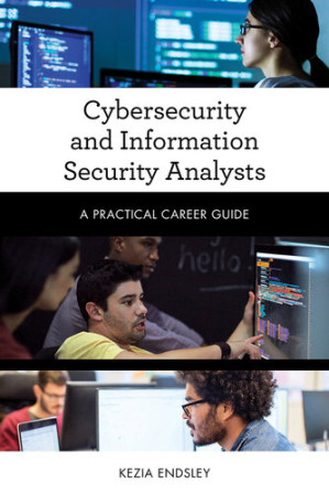 [EPUB] Cybersecurity and Information Security Analysts: A Practical Career Guide