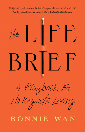 [EPUB] The Life Brief: A Playbook for No-Regrets Living