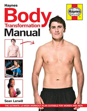 [PDF] Body Transformation Manual - The ultimate 12-week workout plan suitable for women and men