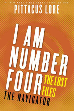 [EPUB] [Lorien Legacies 05.4] The Lost Files: The Navigator