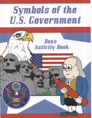 [PDF] Symbols of the United States Government: Ben's Activity Book