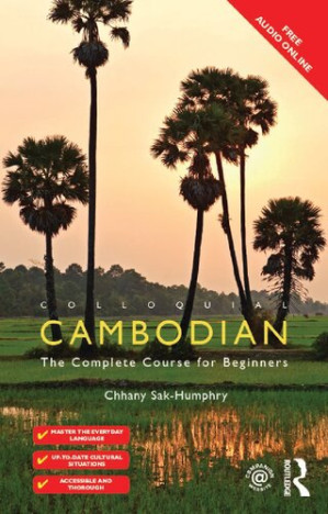 [PDF] Colloquial Cambodian: The Complete Course for Beginners