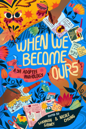 [EPUB] When We Become Ours: A YA Adoptee Anthology