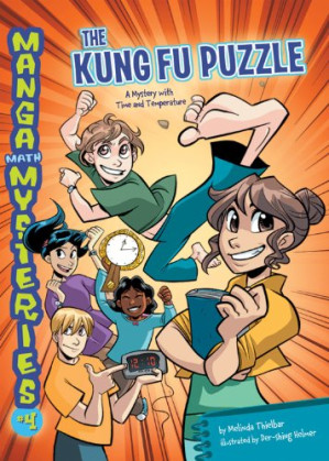[PDF] The Kung Fu Puzzle: A Mystery With Time and Temperature (Manga Math Mysteries)