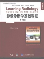 [PDF] Learning radiology recognizing the basics = 影响诊断学基础教程 第2版