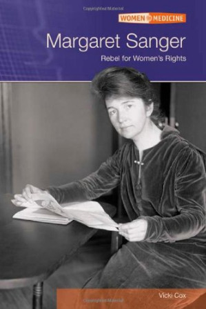 [PDF] Margaret Sanger: Rebel For Women's Rights (Women in Medicine)