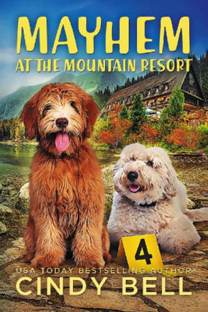 [EPUB] Mayhem at the Mountain Resort