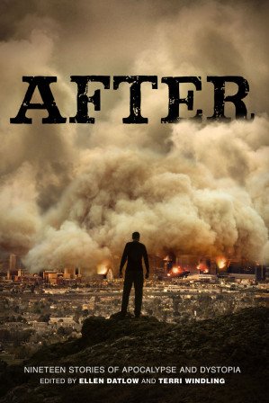 [EPUB] After: Nineteen Stories of Apocalypse and Dystopia