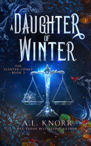 [EPUB] A Daughter of Winter (The Scented Court 3)