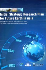 [PDF] Initial strategic research plan for future earth in Asia(未来地球亚洲战略研究计划)