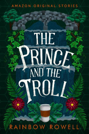 [EPUB] The Prince and the Troll (Faraway Collection #3)