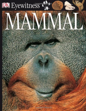 [PDF] Mammal (DK Eyewitness Books)
