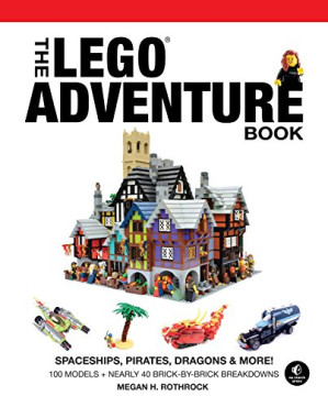 The LEGO Adventure Book, Vol. 2: Spaceships, Pirates, Dragons & More!.PDF The LEGO Adventure Book, Vol. 2: Spaceships, Pirates, Dragons & More!.PDF