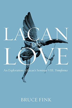 [EPUB] 拉康论爱——对拉康研讨班Ⅷ的探索 Lacan on Love: An Exploration of Lacan's Seminar VIII, Transference