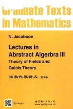 [PDF] Lectures in abstract algebra III. Theory of fields and Galois theory = 抽象代数讲义 第3卷