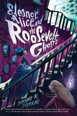 [EPUB] Eleanor, Alice, and the Roosevelt Ghosts