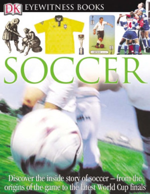 [PDF] Soccer (DK Eyewitness)