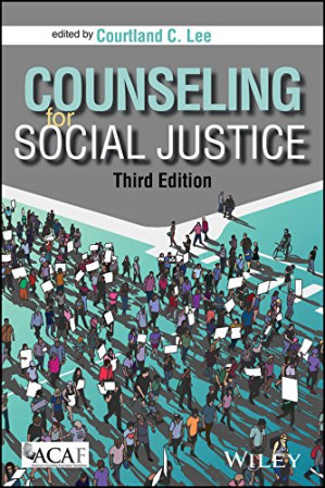 [PDF] Counseling for Social Justice, Third Edition