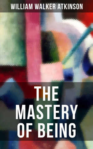 THE MASTERY OF BEING.EPUB