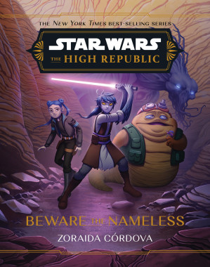 [EPUB] Star Wars: The High Republic: Beware the Nameless