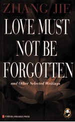 [PDF] 爱，是不能忘记的 张洁小说选 英文