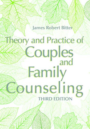 [EPUB] Theory and Practice of Couples and Family Counseling