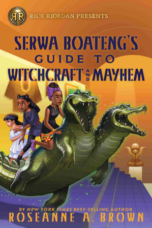 [EPUB] Serwa Boateng's Guide to Witchcraft and Mayhem
