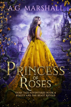 [EPUB] Princess of Roses (Fairy Tale Adventures #4)