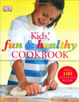 [PDF] Kids' Fun and Healthy Cookbook