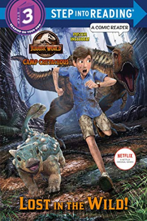 [PDF] Lost in the Wild! (Jurassic World: Camp Cretaceous) (Step into Reading)